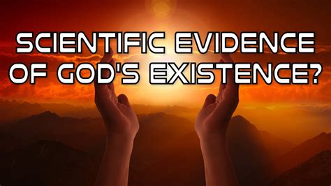 Does God Really Exist Scientific Evidence Of God S Existence Youtube