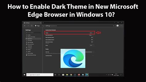 How To Enable Dark Theme In New Microsoft Edge Browser In Windows 10