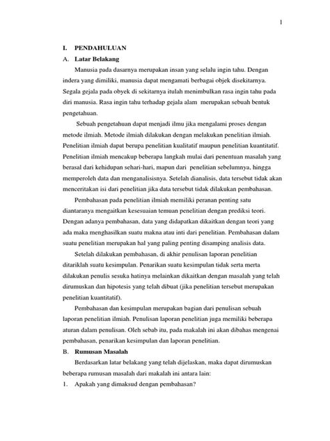 Berisi penegasan atau kesimpulan proposal yang disertai dengan ucapan terima kasih untuk para calon donatur dan sponsorship. Makalah Pembahasan Kesimpulan Laporan Penelitian