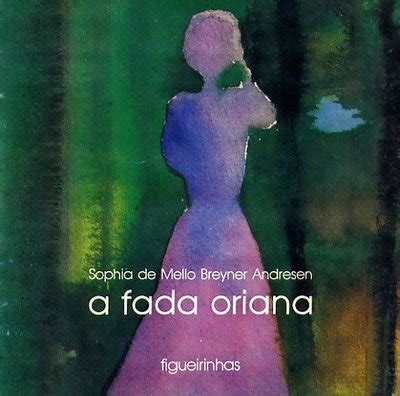 Ler A Brincar7A ALGUMAS DAS OBRAS DE SOPHIA DE MELLO BREYNER ANDRESEN