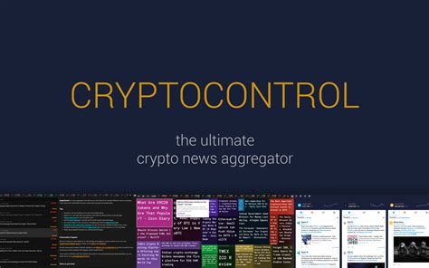 Crypto Control : One Of The Best Crypto News Aggrgator