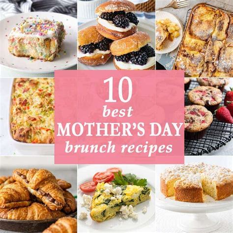 10 Best Mothers Day Brunch Recipes The Cookie Rookie