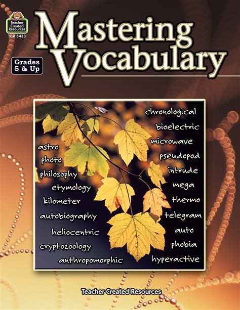Mastering Vocabulary Tcr3433 Teacher Created Resources