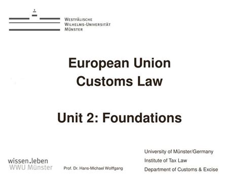 Ppt European Union Customs Law Unit 2 Foundations