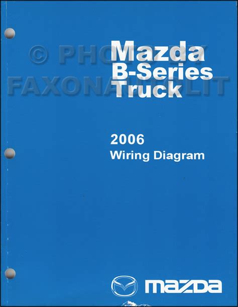 2006 Mazda B Series Pickup Truck Wiring Diagram Manual Original B2300