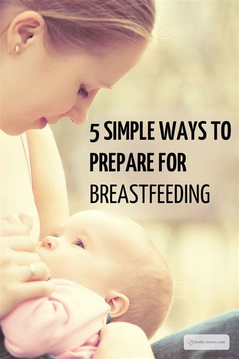 Simple Ways To Prepare For Breastfeeding
