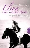 Check spelling or type a new query. Elena - Ein Leben für Pferde, Band 1: Gegen alle ...