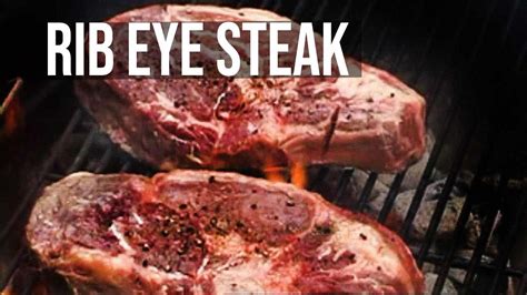 Rib Eye Steak Recipe By The Bbq Pit Boys Ribeye Steak Bbq Recipes