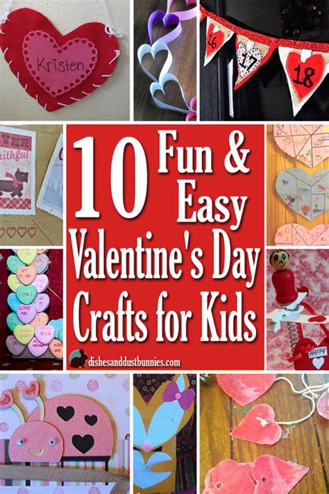 10 Fun And Easy Valentines Day Crafts For Kids Dishes And Dust Bunnies