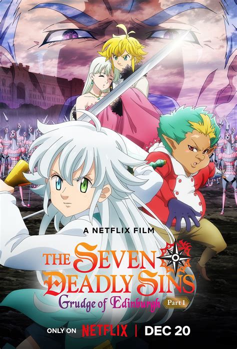 The Seven Deadly Sins El Rencor De Edimburgo Netflix Desvela Un