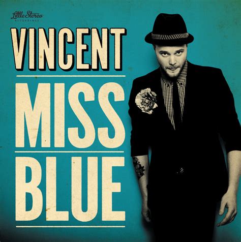 Miss Blue Single By Vincent Spotify