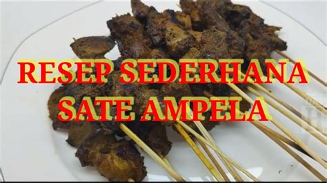 Kalori hati ampela ayam goreng. Cara membuat Sate ampela - YouTube