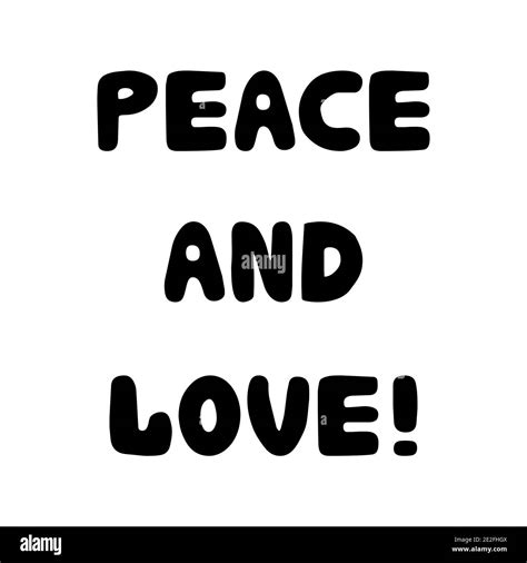 Peace And Love Handwritten Roundish Lettering Isolated On A White