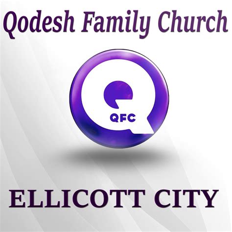 Qodesh Family Church - Ellicott City | Ellicott City MD