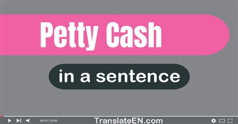 Use Petty Cash In A Sentence