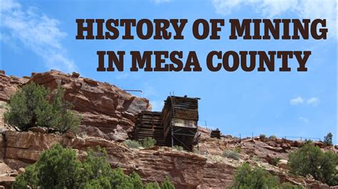 History Of Mining In Mesa County W Ike YouTube