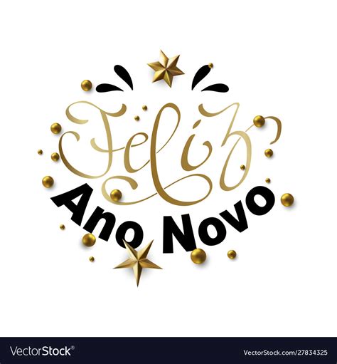 Feliz Ano Novo Happy New Year In Brazilian Vector Image