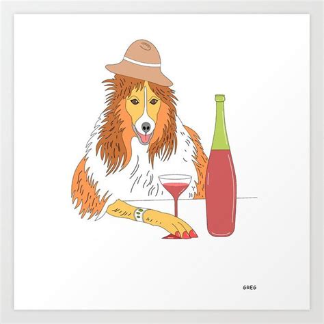 Dog Drinking Wine Art Print By Mersedes600 Wine Art Art Prints Art