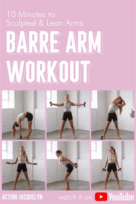 Barre Arm Workout 10 Minutes To Sculpted Lean Arms Follow This