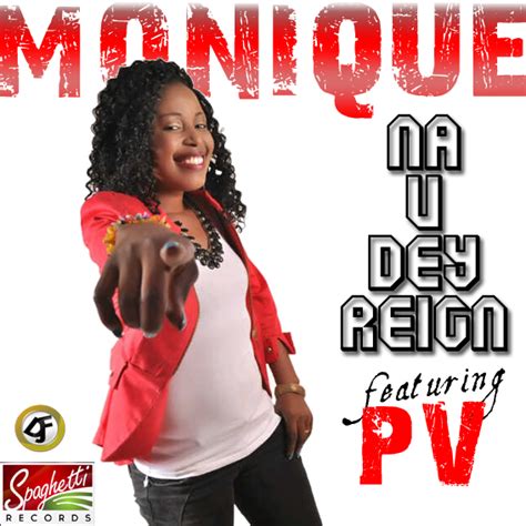 Music Monique Na U Dey Reign Ft Pv Download Praiseworld Radio