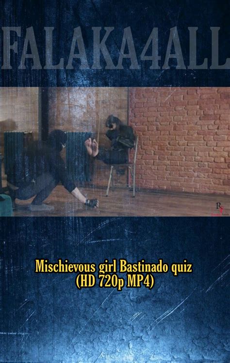Mischievous Girl Bastinado Quiz Hd 720p Mp4 Falaka For All