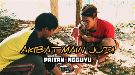 Semoga dapat menghibur kita semua. AKIBAT MAIN JUDI EPS 2  || CERITA LUCU 8 || PAITAN ...