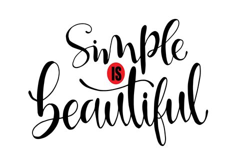 Simple Is Beautiful Hand Lettering Graphic By Santy Kamal · Creative