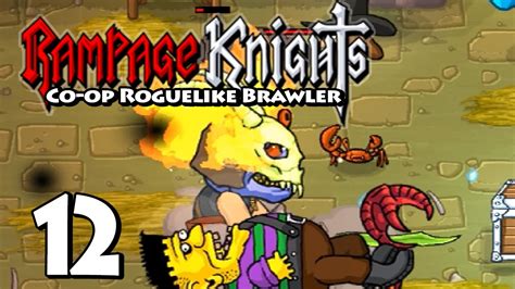 Rampage Knights Episode 12 Monstrosity Rampage Knights Co Op