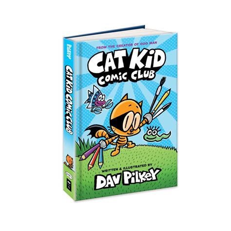 02.04.2020 · dav pilkey launches new 'cat kid comic club' series dav pilkey is going to the cats. Cat Kid Comic Club | Classroom Essentials Scholastic Canada