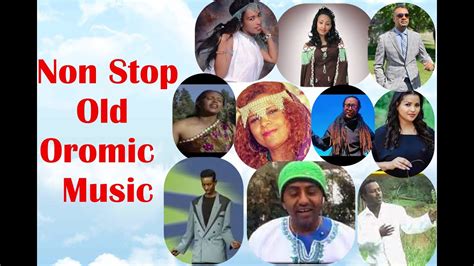 Non Stop Best Old Oromic Music Collectionsirboota Afaan Oromoo Duranii