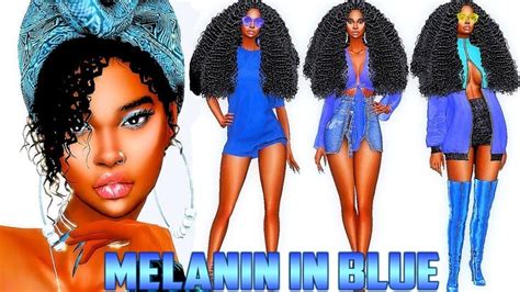 The Sims 4 Cas Blue Melanin Model Sims 4 Sims Sims 4 Cas
