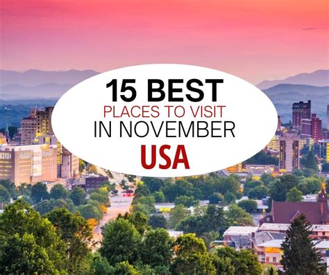 15 Best Places To Visit In November In Usa For Epic Fall Fun Flipboard
