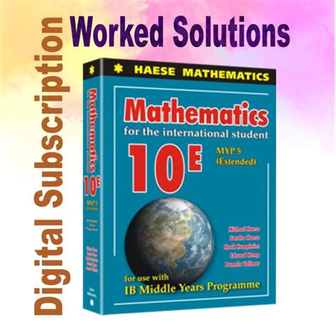Haese Mathematics 10e Myp5 Extended New 3rd Edition Worked Solutio