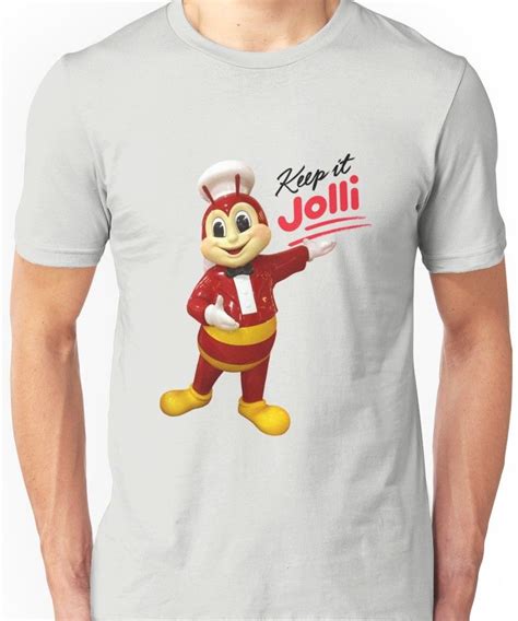 Jollibee Mascot Statue Keep It Jolli Unisex T Shirt Kitilan