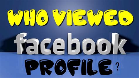 How To See Who Views Your Facebook Profile Youtube