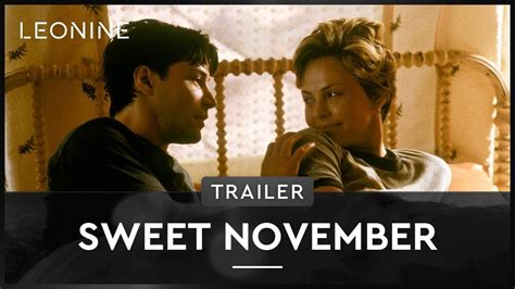Sweet November Trailer Kritik Bilder Und Infos Zum Film