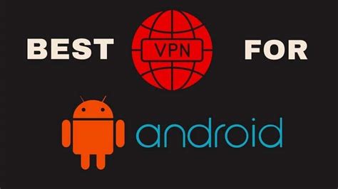 7 Best Vpn Apps For Android In 2021 33rd Square
