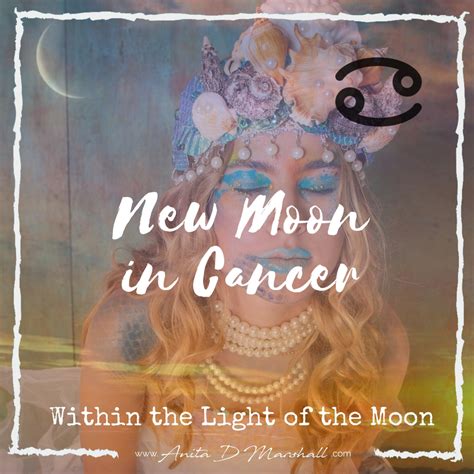 New Moon In Cancer Anita D Marshall