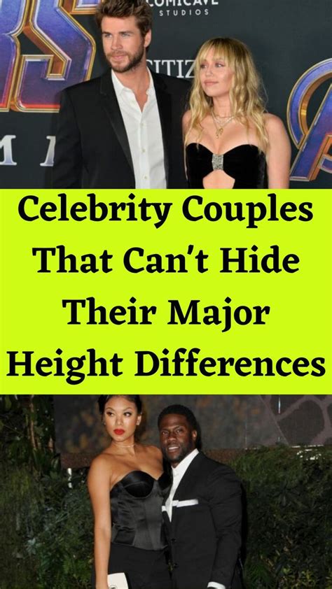 40 Celebrity Couples That Cant Hide Their Major Height Differences In