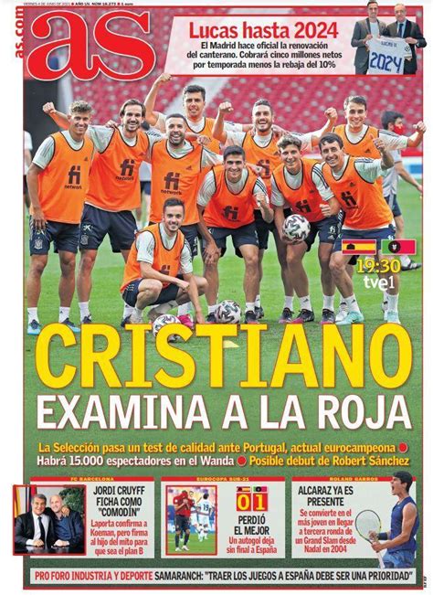 Today S Papers La Roja Prepare For Portuguese Battle Cristiano Ready To Show He S Still Got It