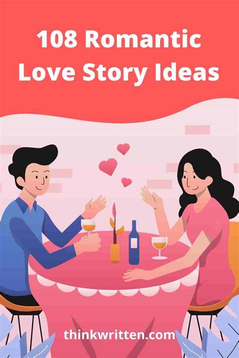 108 Romance Writing Prompts And Love Story Ideas Thinkwritten