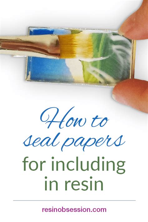 How To Seal Papers Or Findings For Including In Resin