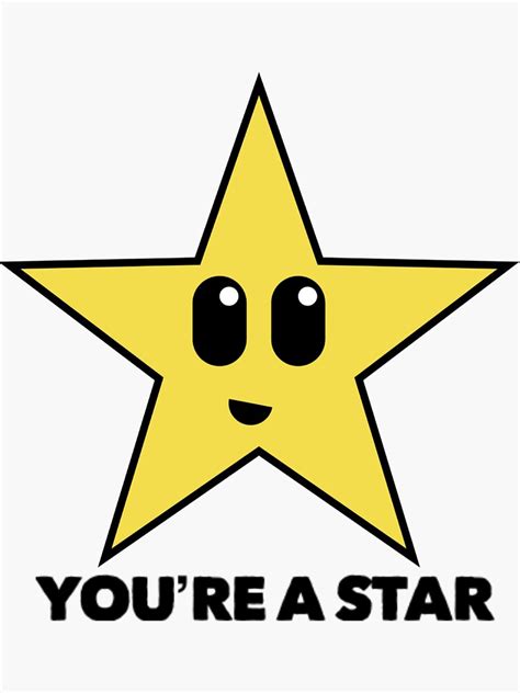 Youre A Star Adorable Star With Cute Face And Message Sticker For