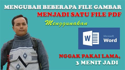 PART #1: UBAH FOTO/GAMBAR/JPEG KE FILE PDF DENGAN ...