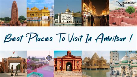 Top 10 Most Attractive And Famous Places To Visit In Amritsar