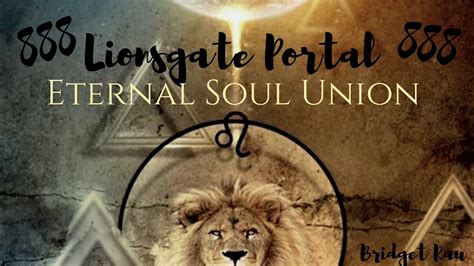 888 Lionsgate Portal Union Manifesting Meditation ♡ Eternal Soul Union