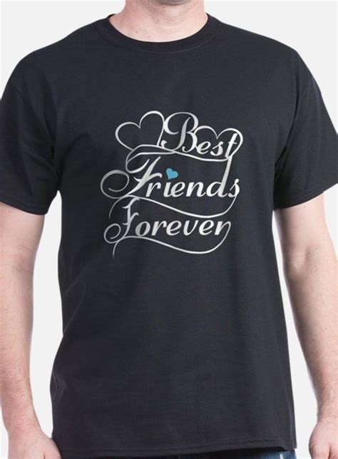 Best Friends Forever T Shirts Shirts And Tees Custom Best