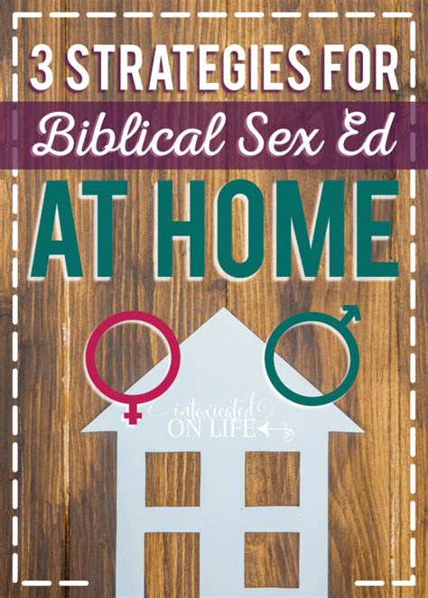 3 Strategies For Biblical Sex Education At Home