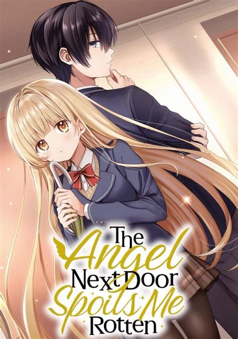 The Angel Next Door Spoils Me Rotten Chapter 93 Manga Queen