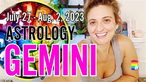 ♊️ Gemini Week Ahead Astrology ♊️ July 27 August 2 2023 Gemini